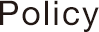 Policy